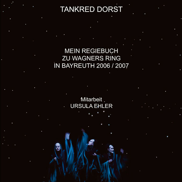Tankred-Dorst_Mein-Regiebuch-zum-Ring